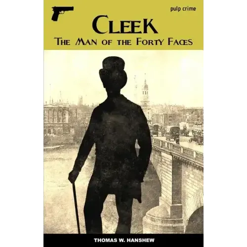 Cleek: The Man of Forty Faces