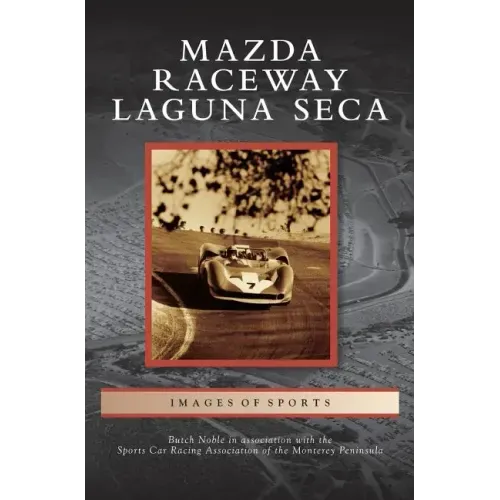 Mazda Raceway Laguna Seca
