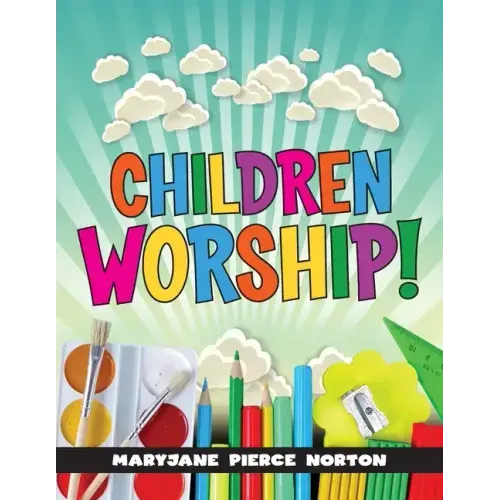 Children Worship!