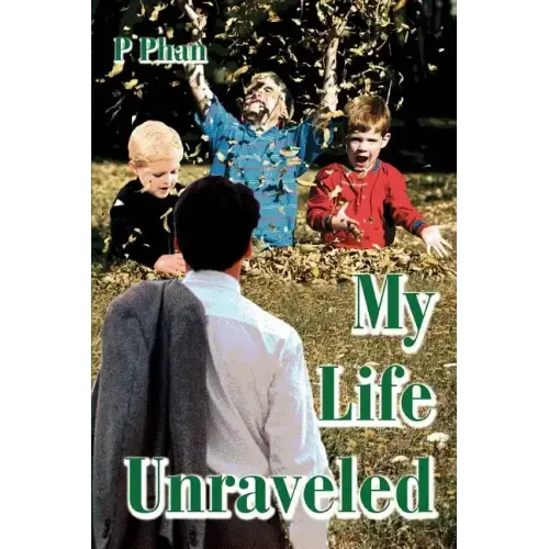 My Life Unraveled
