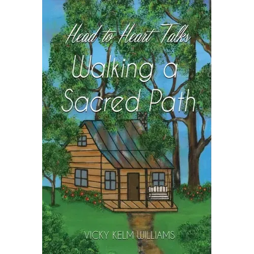Head to Heart Talks - Walking a Sacred Path