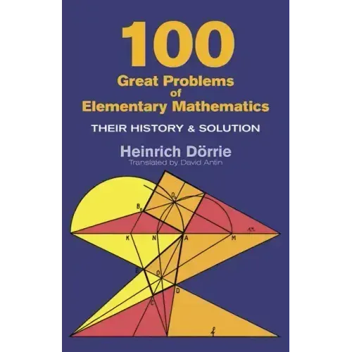 100 Great Problems of Elementary Mathematics