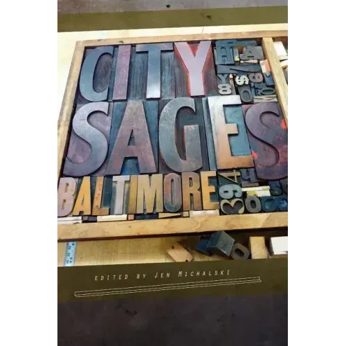 City Sages: Baltimore