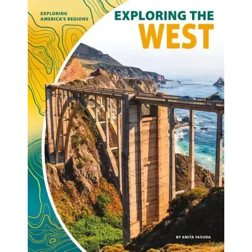 Exploring the West
