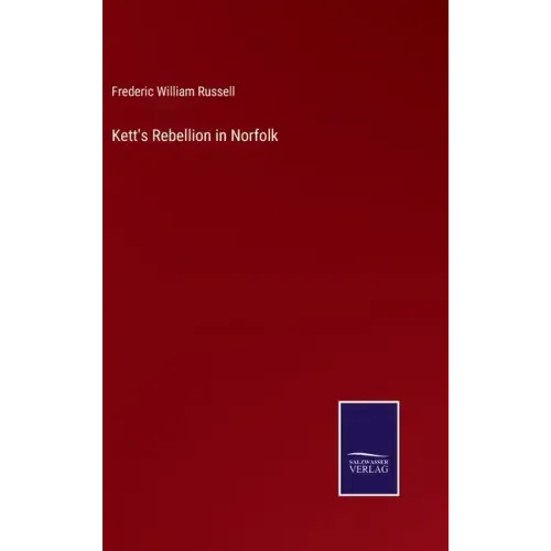 Kett's Rebellion in Norfolk