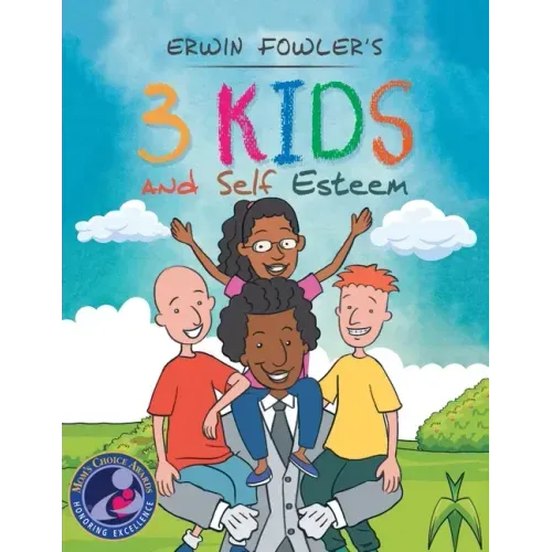 3 Kids and Self Esteem