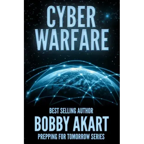 Cyber Warfare: Prepping for Tomorrow