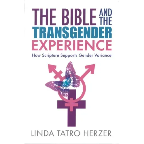 Bible and the Transgender Experience