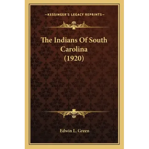 The Indians Of South Carolina (1920)
