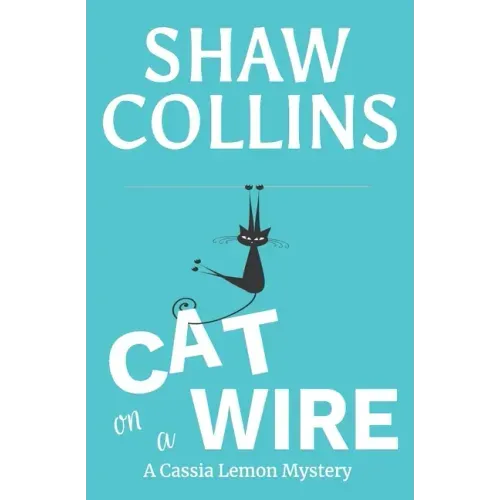 Cat on a Wire