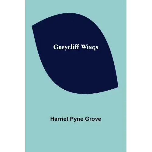 Greycliff Wings