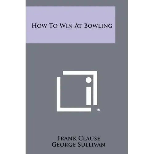 How To Win At Bowling