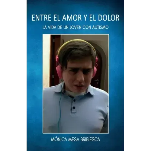 Entre el amor y el dolor