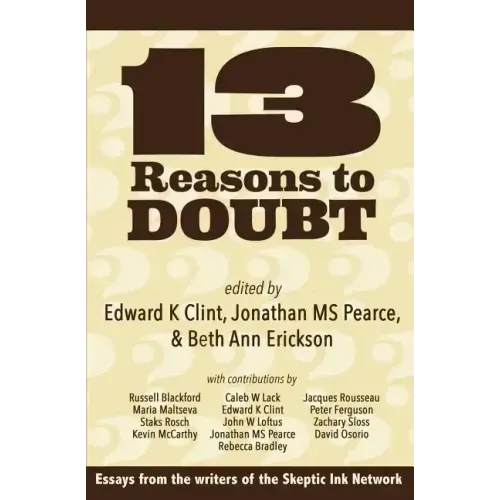13 Reasons to Doubt