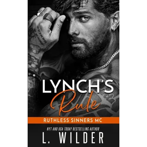 Lynch's Rule: Ruthless Sinners MC