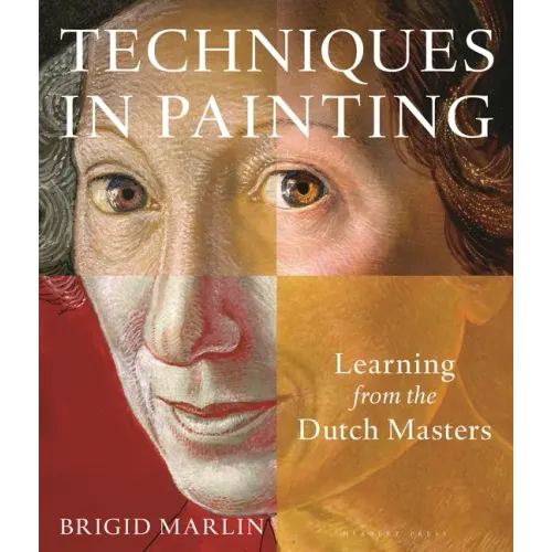 Techniques in Painting: Learning from the Dutch Masters