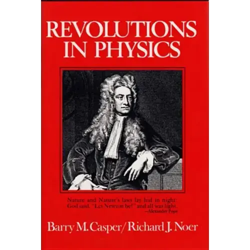 Revolutions in Physics