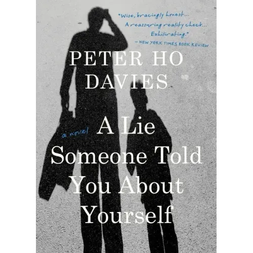 A Lie Someone Told You about Yourself
