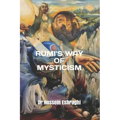 Rumi's Way of Mysticism