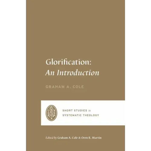 Glorification: An Introduction