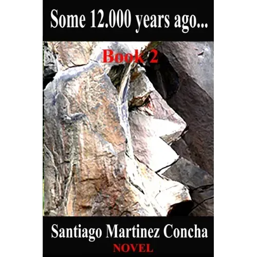 Some 12.000 years ago...