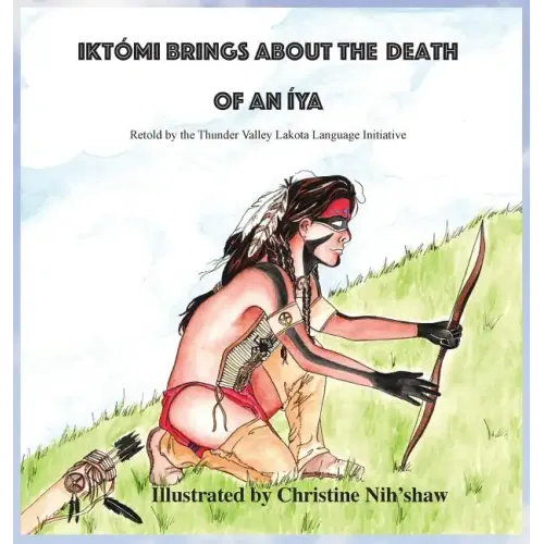 Ikto'mi Brings About the Death of an Iya