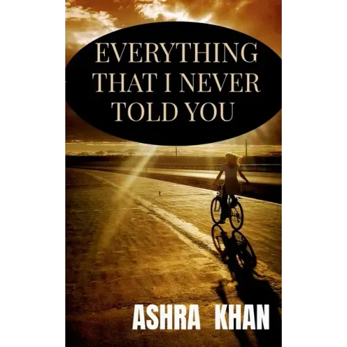 Everything that I never told you