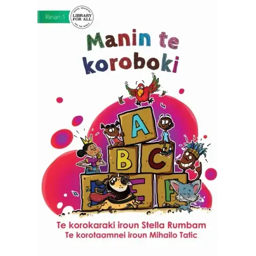 My Alphabet - Manin te koroboki (Te Kiribati)