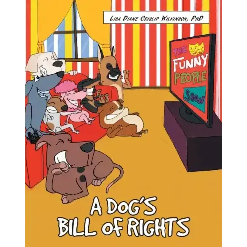 A Dog's Bill of Rights