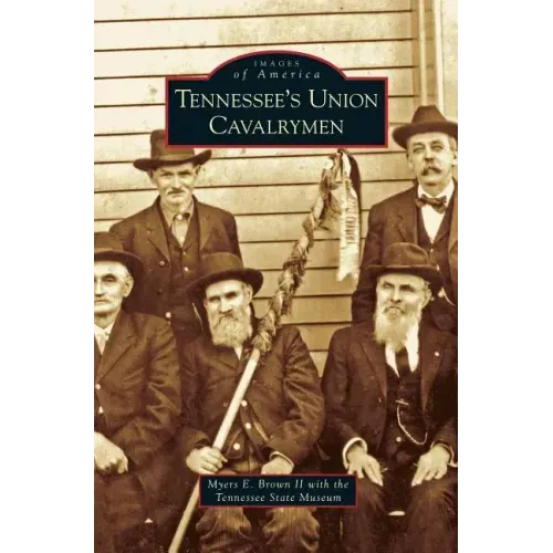 Tennessee's Union Cavalrymen