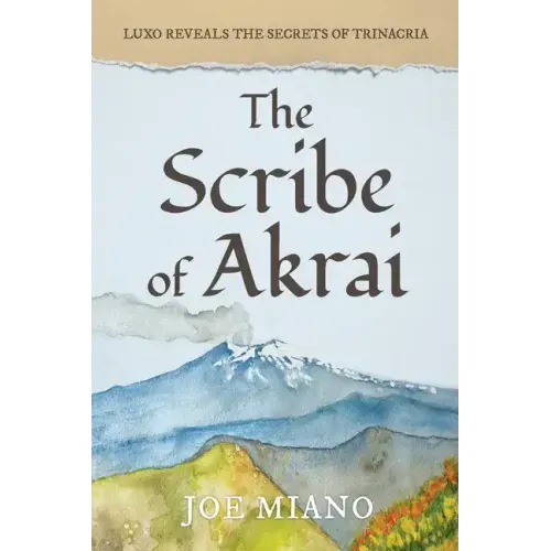 The Scribe of Akrai: Luxo reveals the secrets of Trinacria