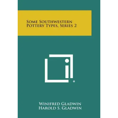 Some Southwestern Pottery Types, Series 2