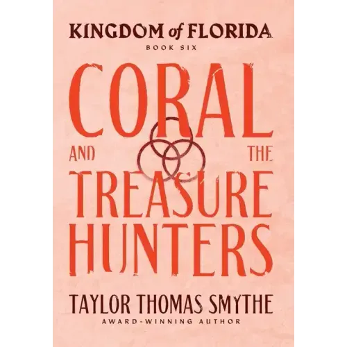 Kingdom of Florida: Coral and the Treasure Hunters