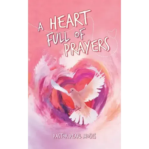 A Heart Full of Prayers