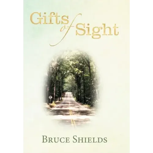 Gifts of Sight