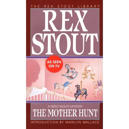 The Mother Hunt