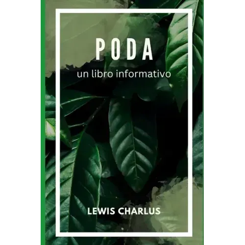 Poda: un libro informativo