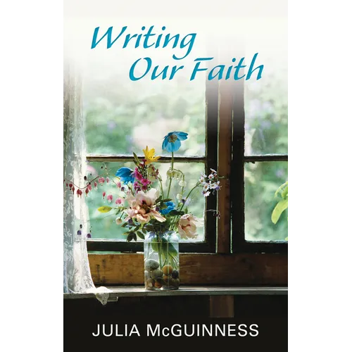 Writing Our Faith