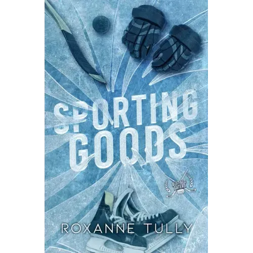 Sporting Goods: A Hockey Romance Standalone