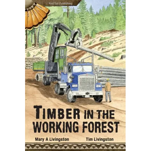 Timber in the Working Forest