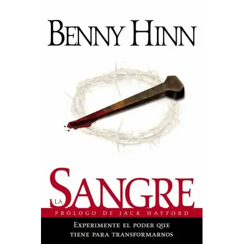 La Sangre = The Blood