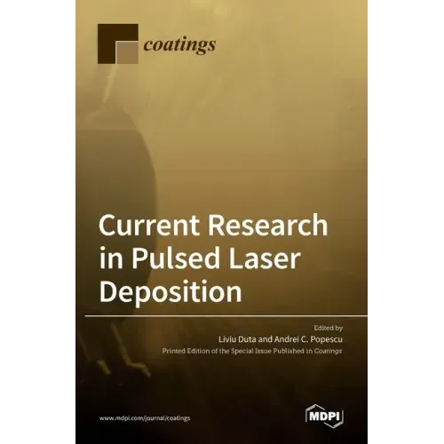 Current Research in Pulsed Laser Deposition