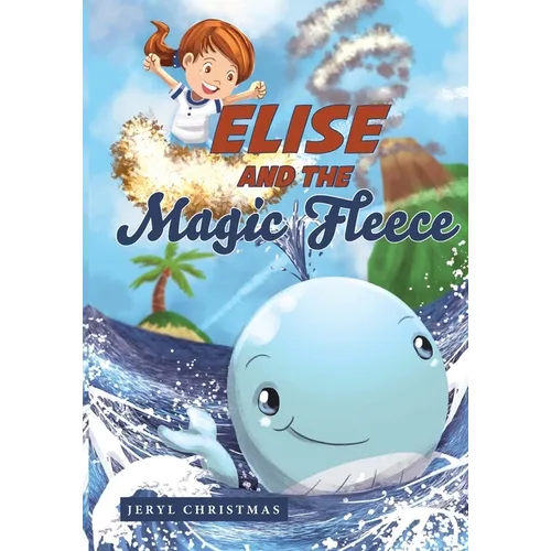 Elise and the Magic Fleece