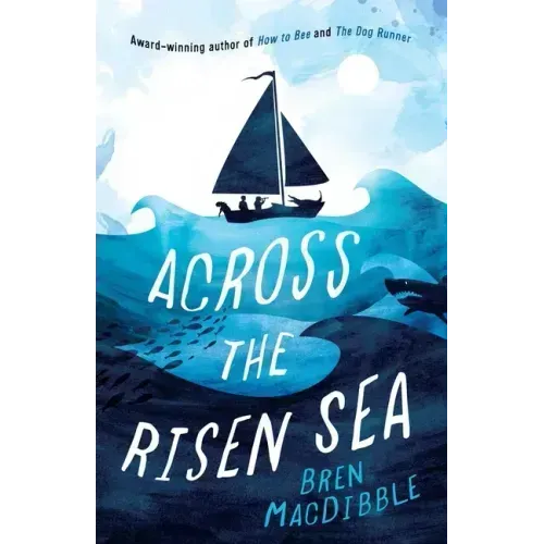 Across the Risen Sea