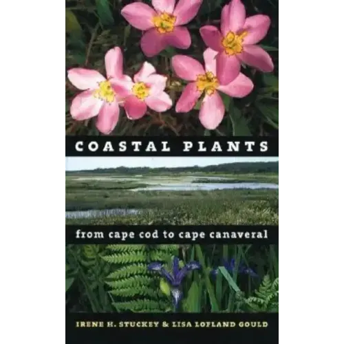 Coastal Plants from Cape Cod to Cape Canaveral