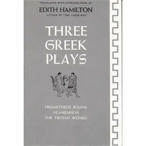 Three Greek Plays