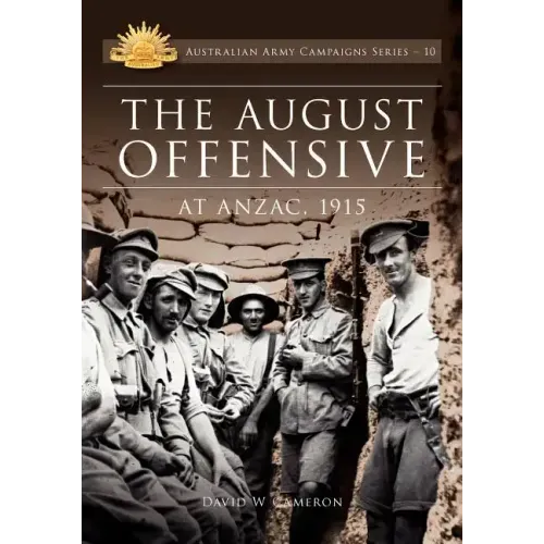 August Offensive at Anzac 1915