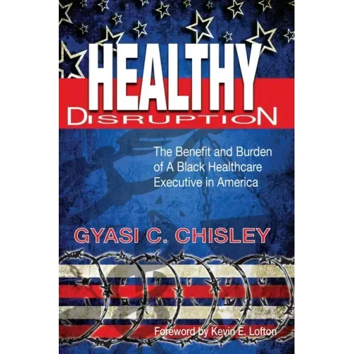 Healthy Disruption