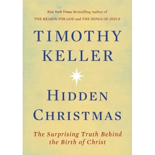 Hidden Christmas: The Surprising Truth Behind the Birth of Christ