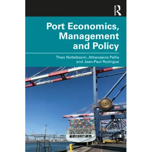 Port Economics, Management and Policy